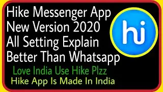 Hike Messenger App New Version all Setting and Features Explain || Hike Latest Tricks in hindi