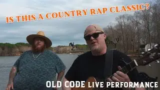 OLD CODE - Apalachee Don and Selby Todd Live Performance