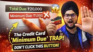 Credit Card Minimum Due Explained 💳 Biggest Trap