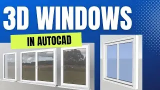 3D Windows In AutoCAD