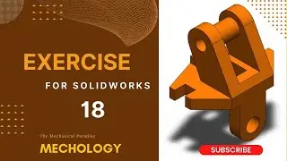 SolidWorks Exercise-18 | SolidWorks Tutorial-18
