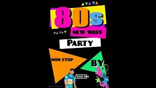 New Wave  80S Hype Mixset Session By Jessie Spin