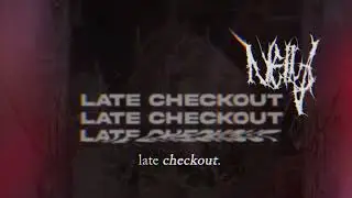 Neika - Late Checkout