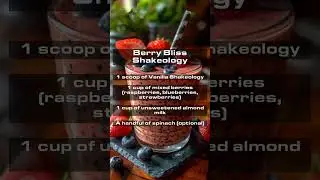 Savor the Health Benefits of Our Berry Bliss Shakeology Recipe