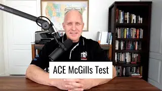 ACE Exam Study: McGill's Test
