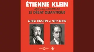 Einstein et Bohr, opposition philosophique d&eacute;finitive