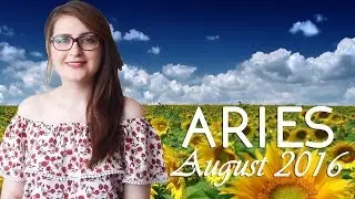 Horoscope ARIES AUGUST 2016: A NEW LOVE