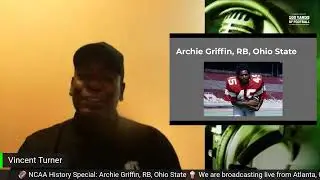 🏈 NCAA History Special: Archie Griffin, RB, Ohio State with Vincent Turner