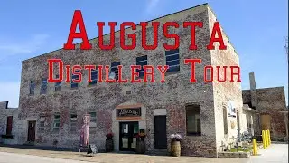 Augusta Distillery Experience & Tour (We had the BEST time with our group!) **Remastered