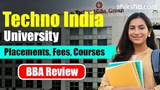 Techno India University BBA Review
