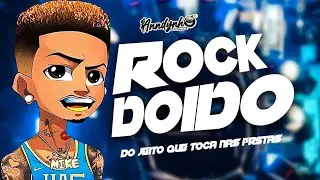🔵ROCK DOIDO 2024-DO JEITO QUE TOCA NAS FESTAS #rockdoido2024 #djanndynho