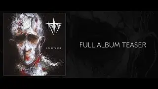 TRALLERY - Spiritless (Official Album Teaser)