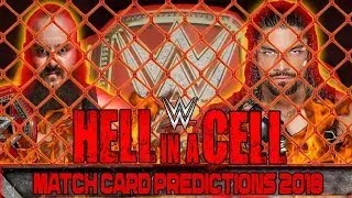 WWE Hell in a Cell - Match Card Prediction 2018