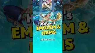 Best Kalea Build & Emblem Guide! | MLBB Item Guide