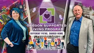 Oregon Supported Living Program | Empowering Adults with Disabilities