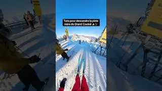 Mes astuces et conseils pour descendre plus facilement la piste du Grand Couloir de Courchevel 🏔️⛷️