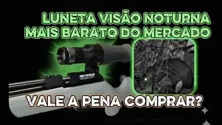 Vis&atilde;o Noturna HD de Baixo Custo: Vale a Pena? 🌙 | Review e Como Instalar na Carabina