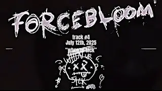 forcebloom - when ur sick (live @ the studium)