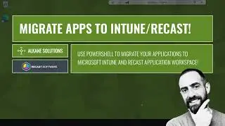 Migrate Applications from Configuration Manager to Microsoft Intune and Recast Application Workspace
