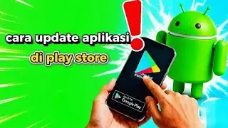 Cara update aplikasi di play store 