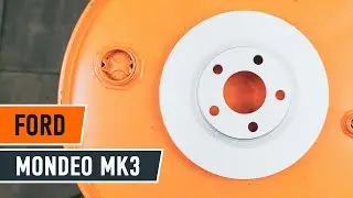 Cómo cambiar los discos de freno parte delantera en FORD MONDEO MK3 Berlina [VÍDEO DE AUTODOC]
