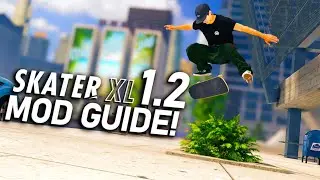 ГИД ПО МОДАМ SKATER XL v1.2! (Исправление неработающих модов, где найти рабочие моды, карты, снаряжение и многое другое!)
