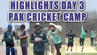 Pak Players Cricket Camp day 3 Full Highlights | Mike Hesson Coaching