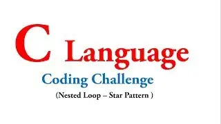 Coding Challenge - Star Pattern in C Language