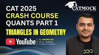 TRIANGLES IN GEOMETRY | CAT 2025 CRASH COURSE | Crack CAT Quants with Vishnu Sir (99.95%iler)