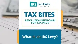 What Is an IRS Levy?