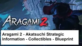 Aragami 2 - Akatsuchi Strategic Information - Collectibles - Blueprint