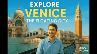 Venice, Italy &ndash; The Floating City of Dreams | Global Village Travel Documentary