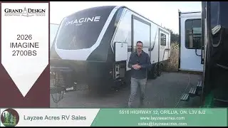 2026 Grand Design Imagine 2700BS &mdash; продажа домов на колесах в Layzee Acres