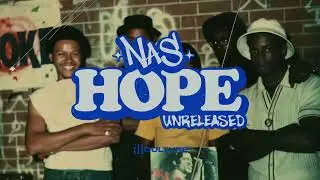 Nas - Hope (Unreleased)