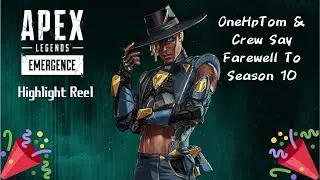 OneHpTom & Co Apex Season 10 Highlights
