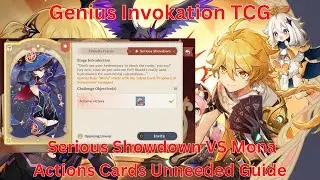Genius Invokation TCG:  Serious Showdown VS Mona Actions Cards Unneeded Guide【Genshin Impact】