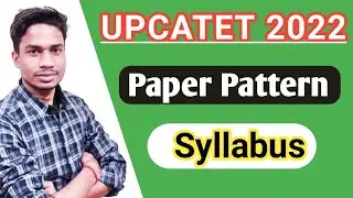 upcatet 2022 paper pattern | upcatet syllabus and paper pattern 2022 | upcatet 2022-23