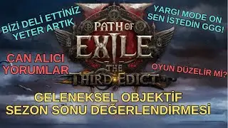 THE THIRD EDICT LEAGUE OBJECTIVE REVIEW | THIS GAME IS UNBELIEVABLE | MY COMMENTS | Path Of Exile 2