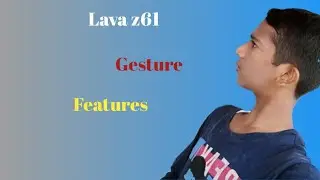 Top 5 Important features on Gesture in Lava z61 | Techno Ahmed
