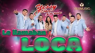 Yessy Lopez Y Su Grupo | 