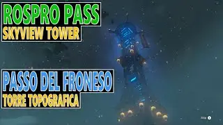 rospro pass skyviewtower guide zelda tears of the kingdom - torre topografica del passo del froneso