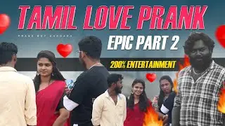 Tamil Love Prank | Prank Boy Kannada | Kannada Prank |