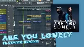 Steve Aoki &  Alan Walker - Are You Lonely | FL STUDIO REMAKE | FLP |