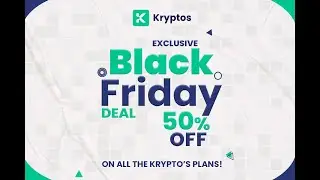 Kryptos Exclusive Black Friday Sale: 50% Discount on All Plans