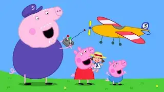 Faire Voler un Avion Jouet! ✈️ L’Avion de Papi Pig 🎮 | 2 heures | Peppa Pig Français