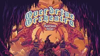Overdrive Orchestra - Restless Star (2024) [Full Album]