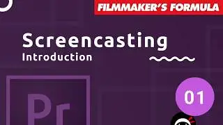 Screencasting Tutorial #1 - Introduction