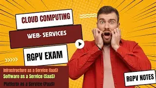 Web Services in cloud computing || rgpv notes unit 1 topic 2
