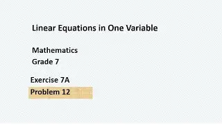 LinearEquations in One Variable Exercise7A Problem12
