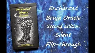 Enchanted Bruja Oracle - Silent Flip-through